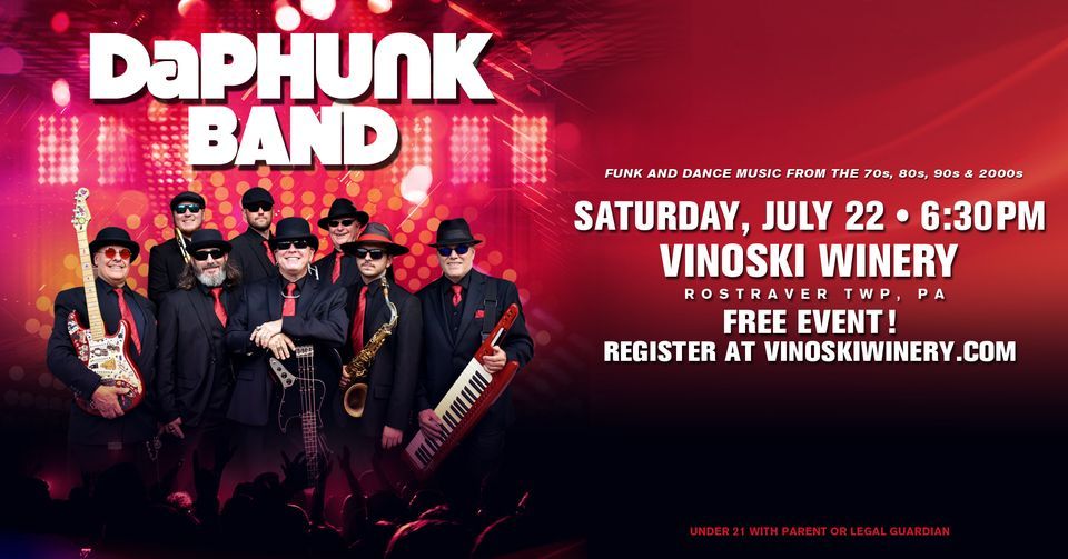 DaPhunk Band at Vinoski Winery, Vinoski Winery, Sutersville, July 22