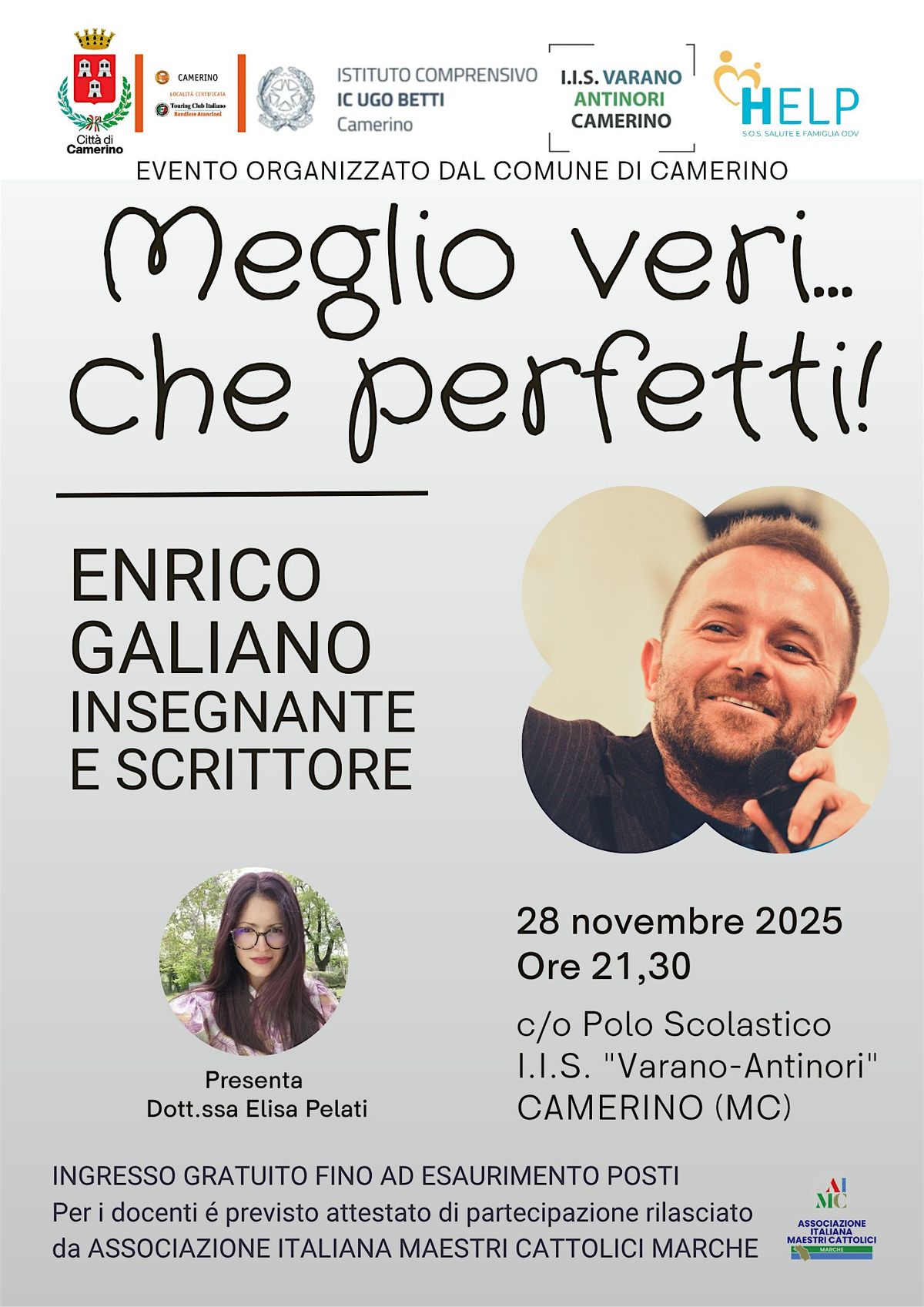 Enrico Galiano "Meglio veri che perfetti" | Event in Camerino | AllEvents