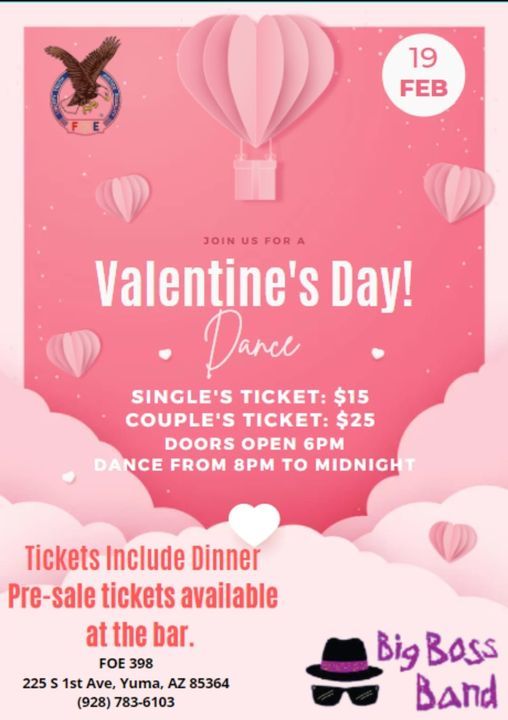 Christmas Events In Yuma Az 2022 Valentines Dance, Fraternal Order Of Eagles 398 Yuma, February 19 2022 |  Allevents.in