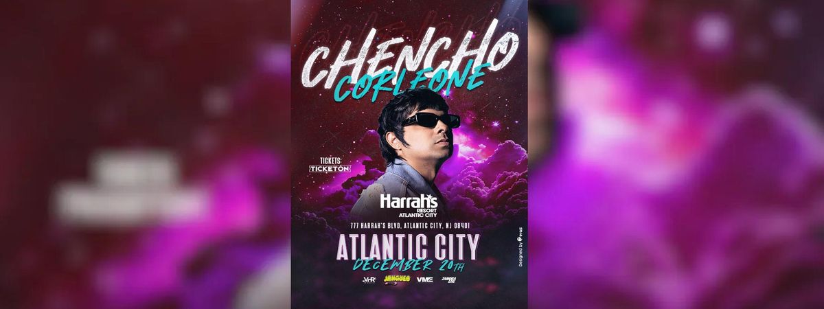 CHENCHO CORLEONE EN ATLANTIC CITY, 20 December | Event in Atlantic City | AllEvents