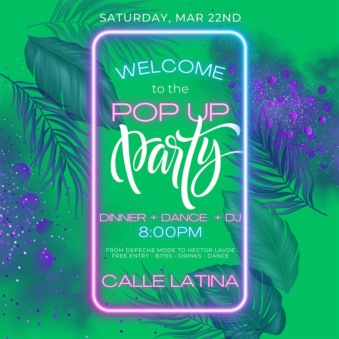 POP UP PARTY @ CALLE LATINA | Event in Decatur | AllEvents