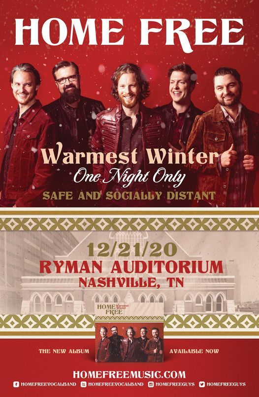 Home Frees Warmest Winter In Nashville Tn On 12 7 21 At Ryman Auditorium Rescheduled From 12 21 20 Ryman Auditorium Nashville December 7 2021 Allevents In Home Free Christmas Tour 2021