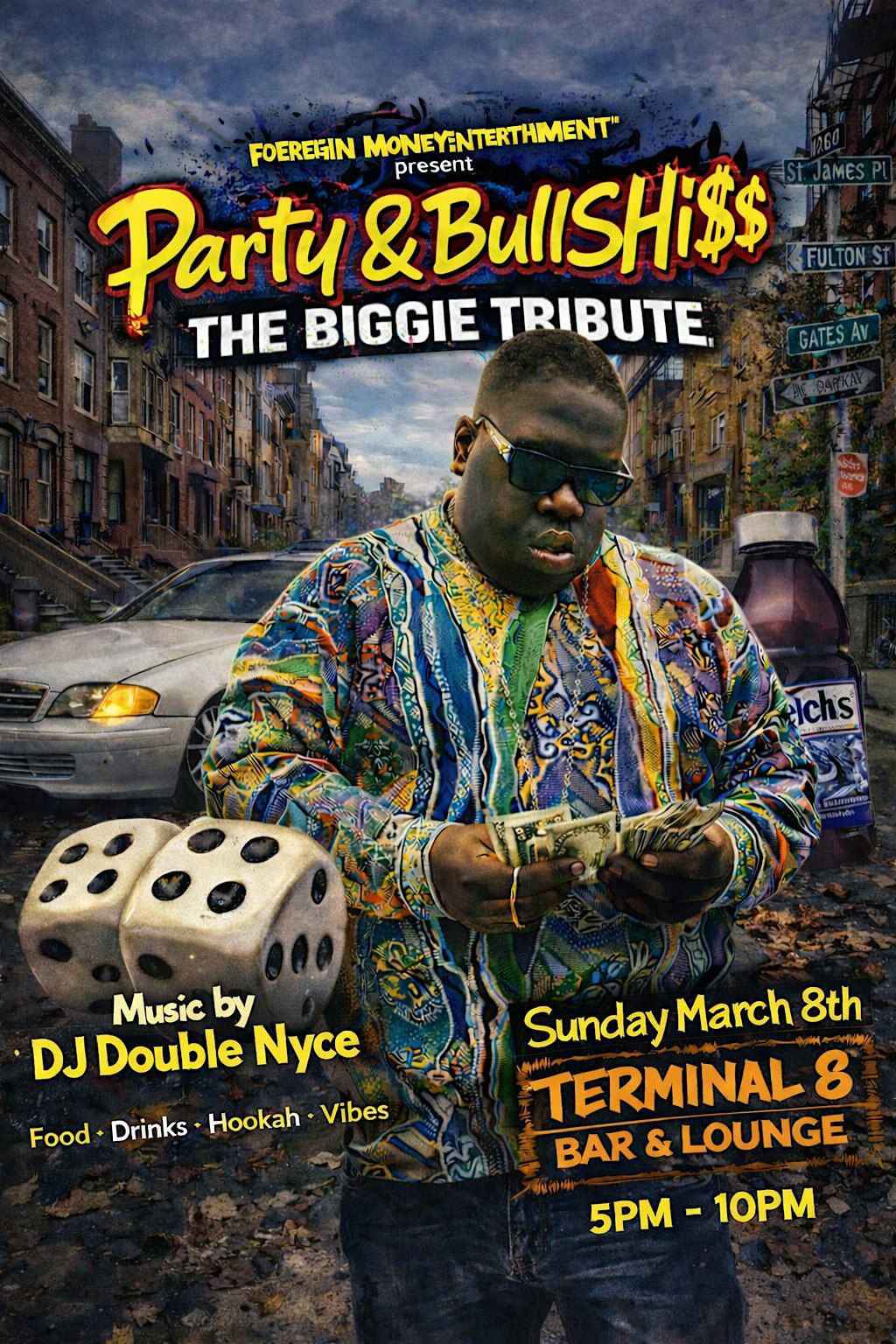 Party & BullSh!@ : The Biggie Tribute, Terminal 8 - Bar & Lounge ...