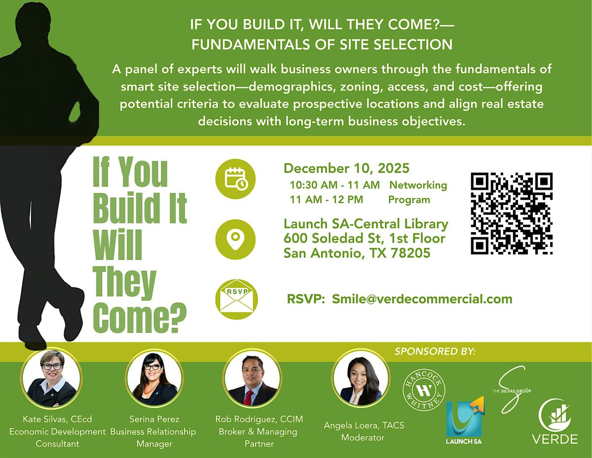 IF YOU BUILD IT, WILL THEY COME?—FUNDAMENTALS OF SITE SELECTION, 10 December | Event in San Antonio | AllEvents