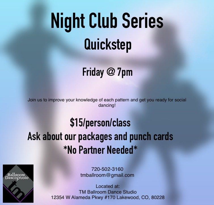 NightClub Series - Quickstep Group Class, TM Ballroom Dance Studio ...