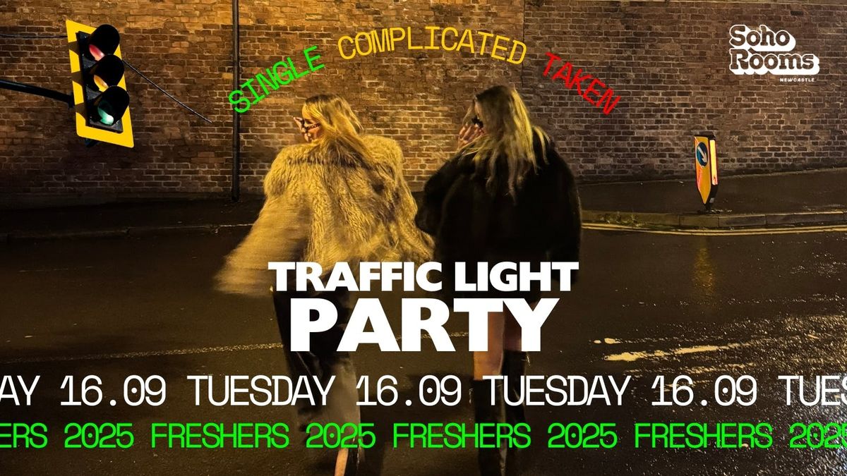Freshers Traffic Light Party | Tuesday 16th September | Soho Rooms Newcastle, 16 September | Event in Newcastle Upon Tyne