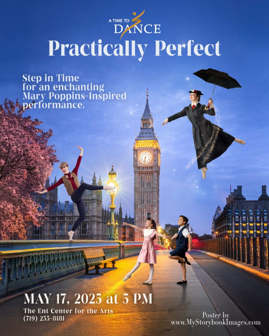 A Time To Dance: Practically Perfect, 16 May | Event in Colorado Springs | AllEvents