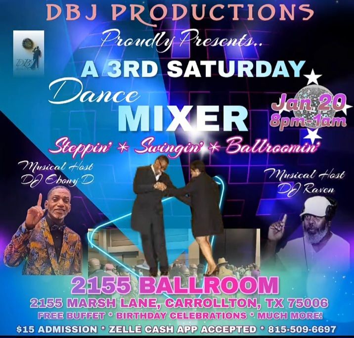 A 3rd Saturday Dance Mixer! DJ Ebony D & DJ Raven, 2155 Ballroom