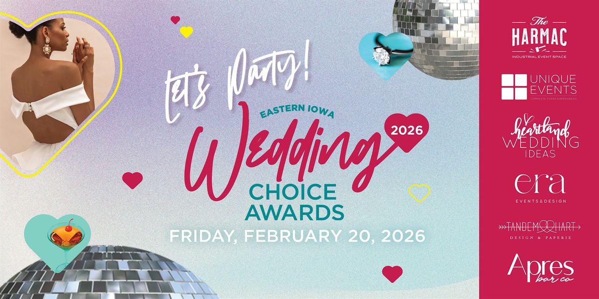 2026 Eastern Iowa Wedding Choice Awards, 20 February | Event in Cedar Rapids | AllEvents