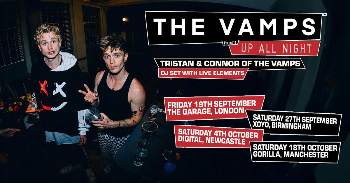 The Vamps Present: Up All Night, 19 September | Event in London | AllEvents