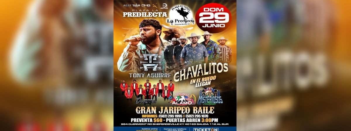 TONY AGUIRRE, LOS CHAVALITOS & MAS, 29 June | Event in Shepherdsville | AllEvents