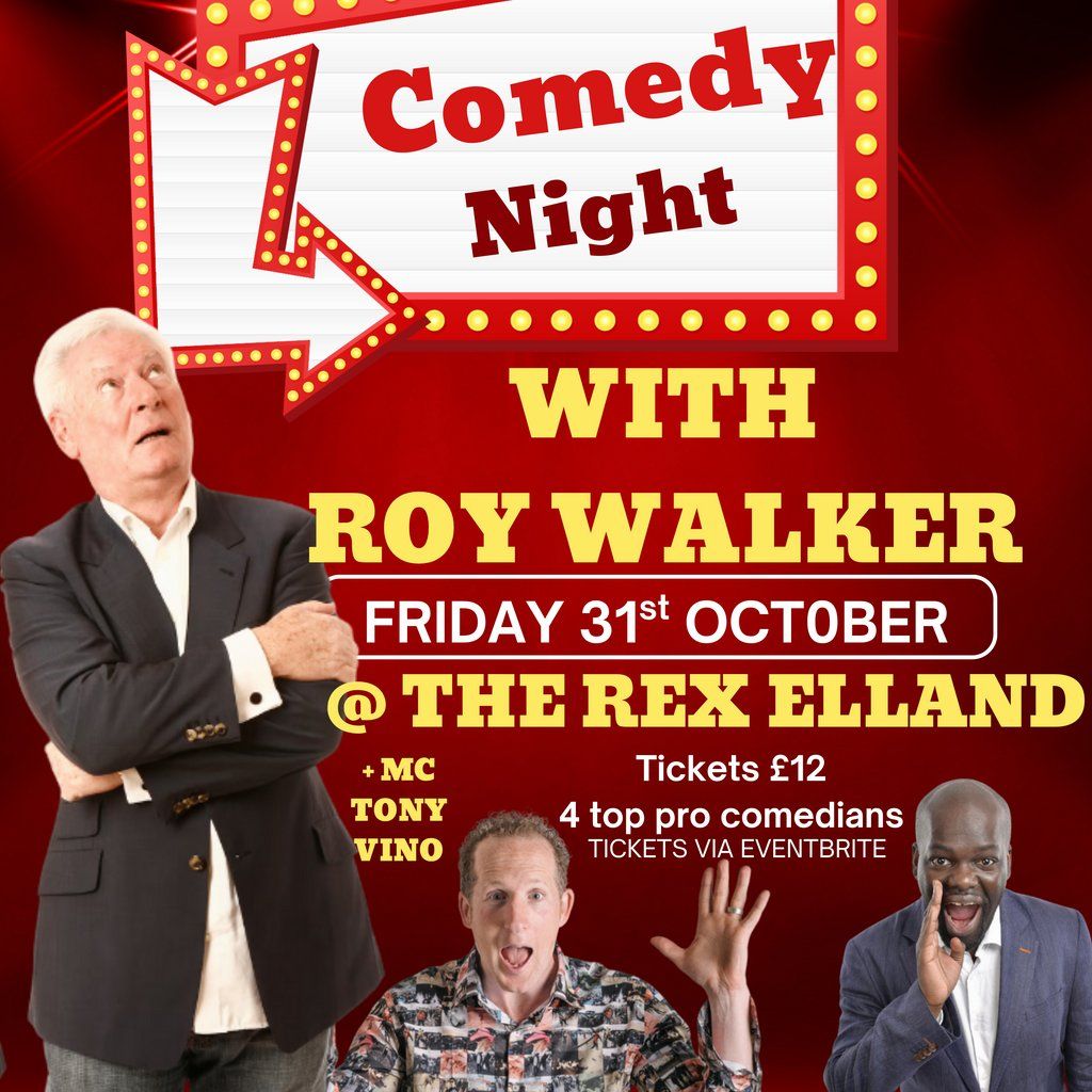 Roy Walker @ The Rex Elland Comedy Club, Friday 31st October 202, 31 October | Event in Halifax | AllEvents