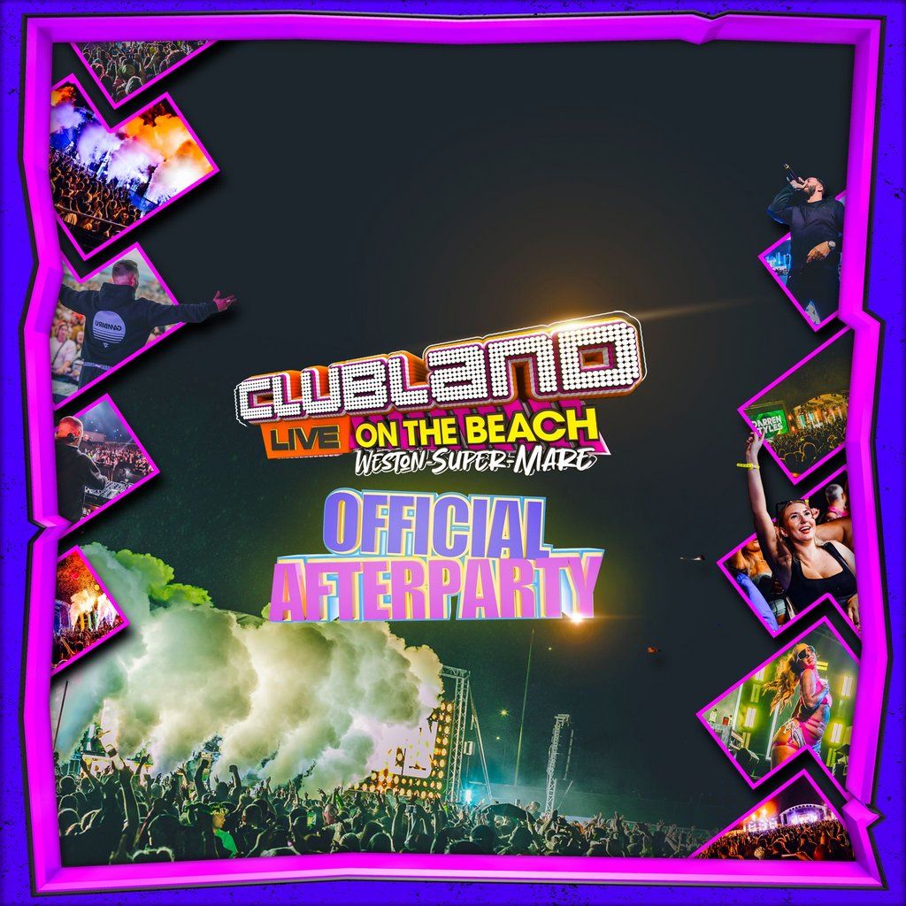Clubland On The Beach Official After Party, 29 August | Event in Woolavington | AllEvents