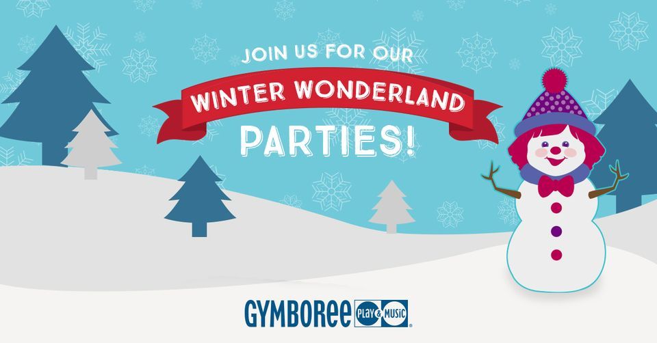 Winter Wonderland Party, Gymboree Play & Music Fremont, December 16