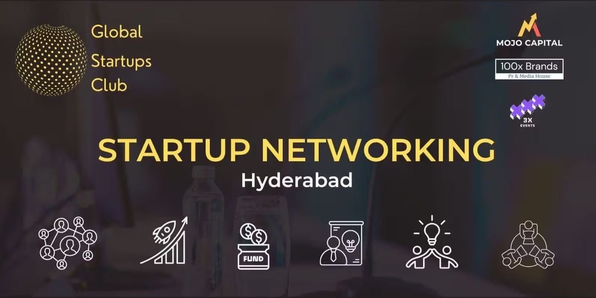 GLOBAL STARTUPS CLUB STARTUP NETWORKING Hyderabad, 9 August | Event in Hyderabad | AllEvents