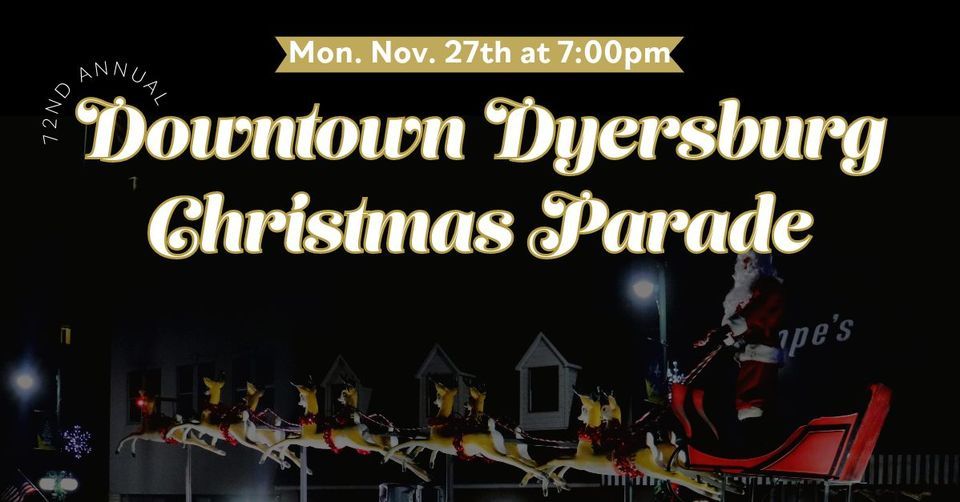Downtown Dyersburg Christmas Parade, Downtown Dyersburg Court Square