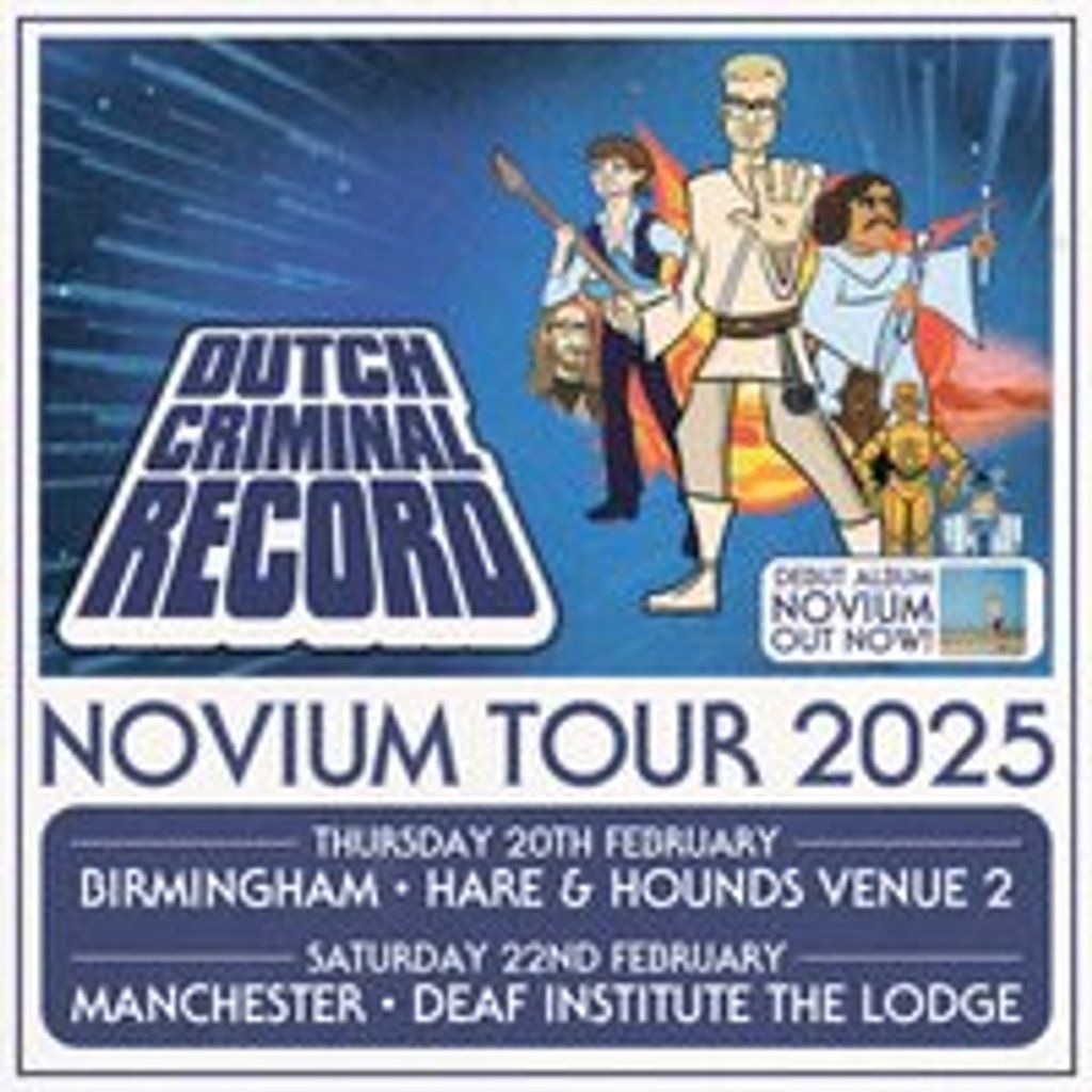 Dutch Criminal Record, 16 October | Event in Birmingham | AllEvents