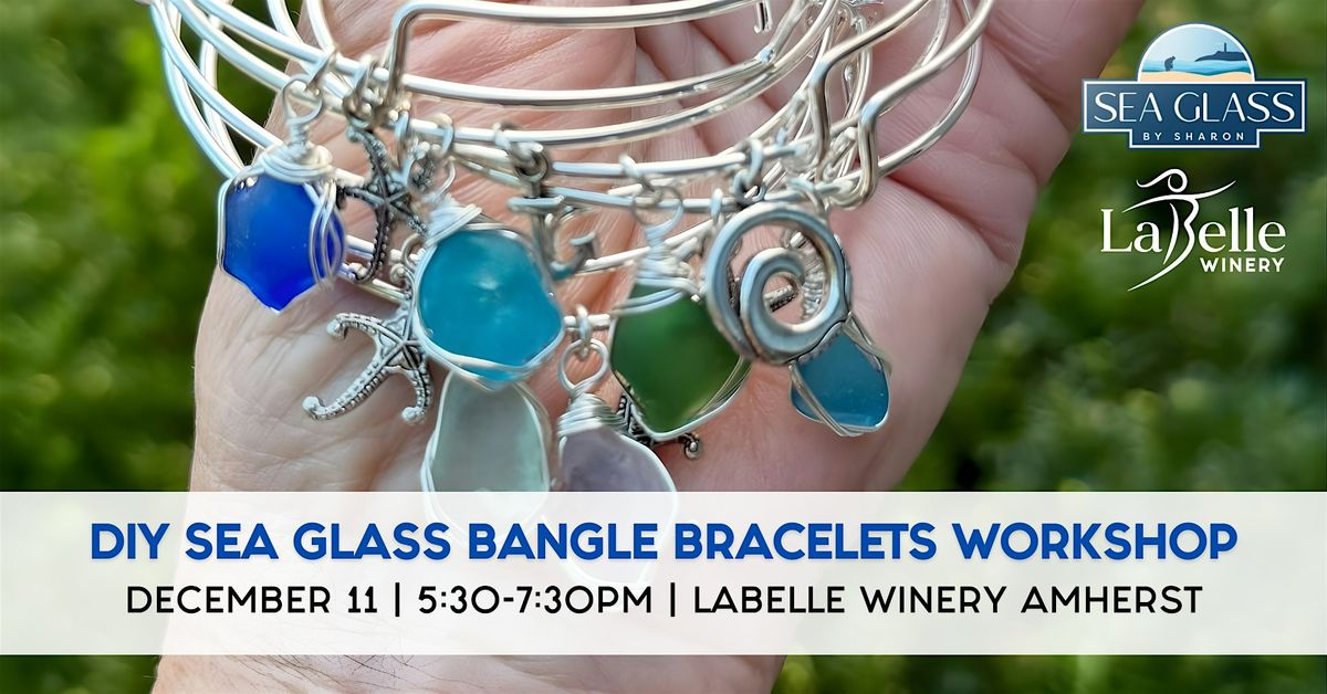 DIY Sea Glass Bangle Bracelets Workshop at LaBelle Winery  Amherst, 11 December | Event in Amherst | AllEvents