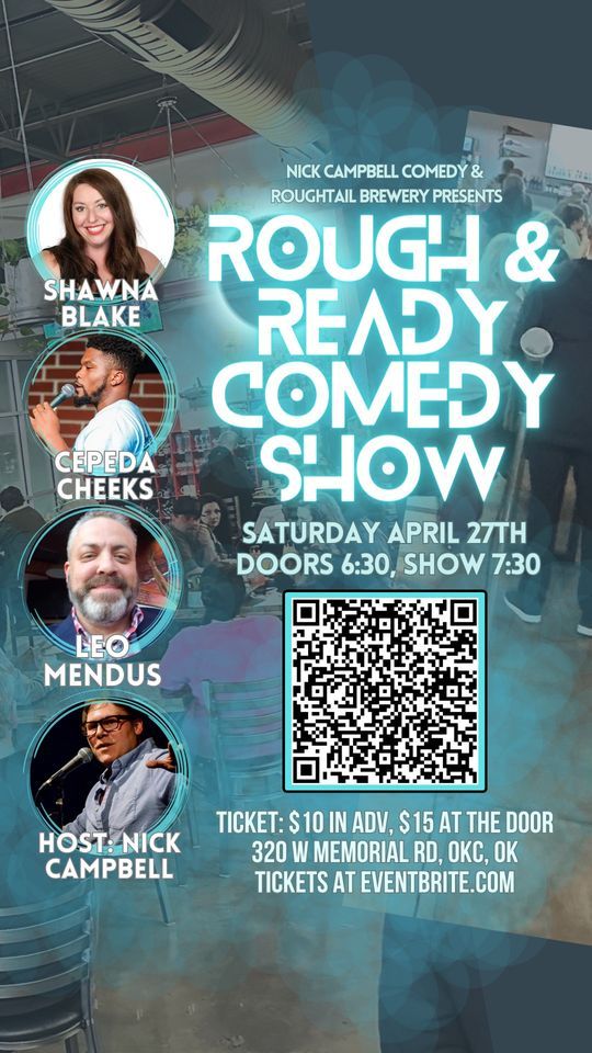 Rough & Ready Comedy Show!, Roughtail Brewery, Oklahoma City, 27 April ...