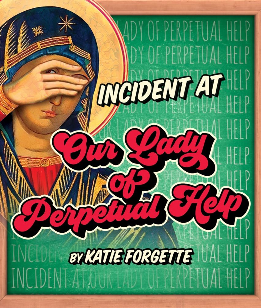 Incident at Our Lady of Perpetual Help, 1 October | Event in Ivoryton | AllEvents