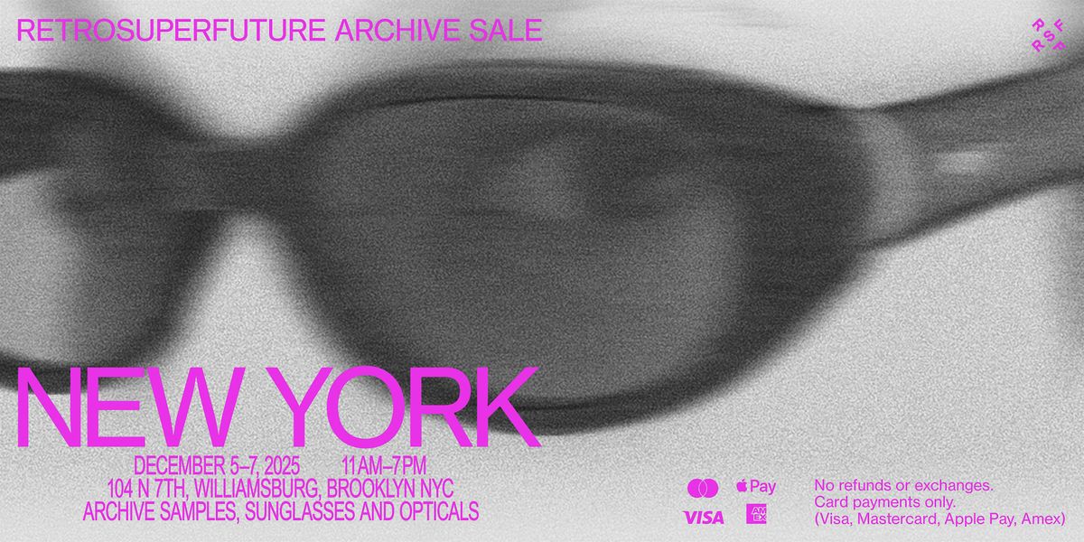 RETROSUPERFUTURE ARCHIVE SALE - NEW YORK, 5 December | Event in Brooklyn | AllEvents