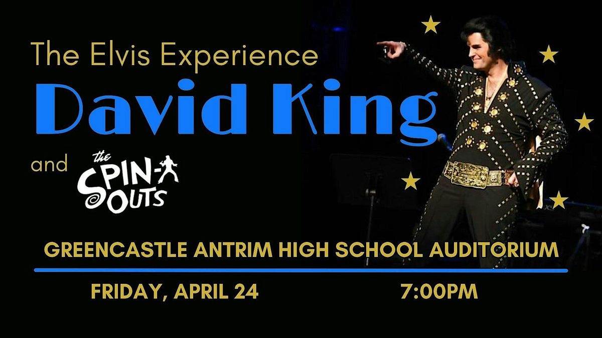 David King the Elvis Experience, 24 April | Event in Greencastle | AllEvents