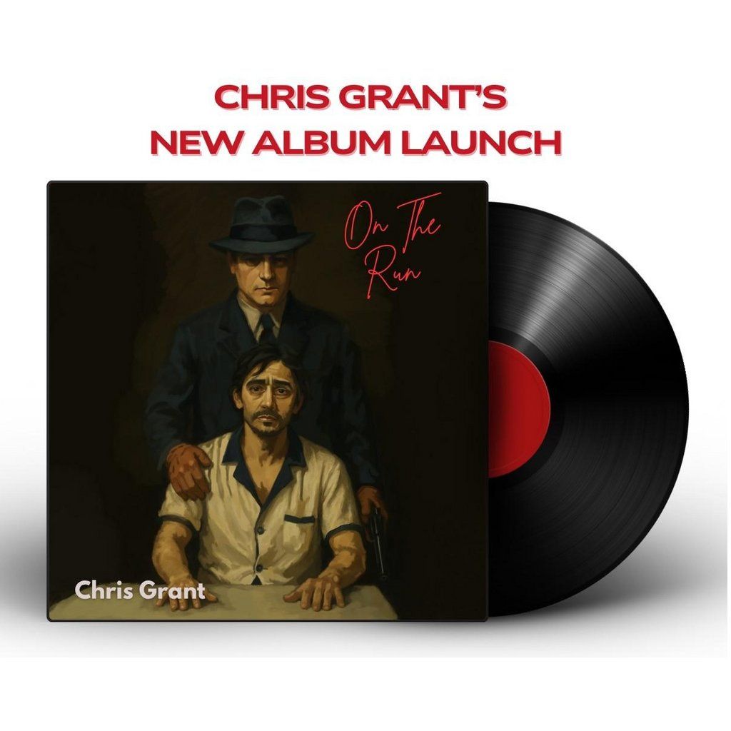 Chris Grant - On the Run (Album Launch), 19 September | Event in Elgin | AllEvents