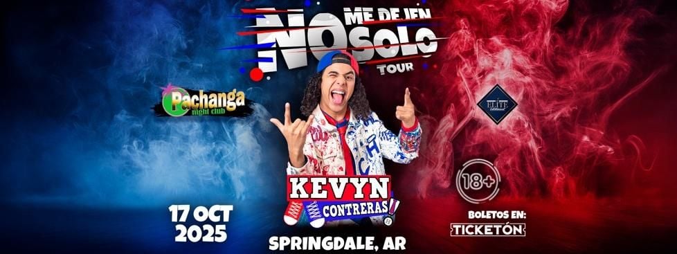 KEVYN CONTRERAS EN SPRINGDALE, 17 October | Event in Springdale | AllEvents