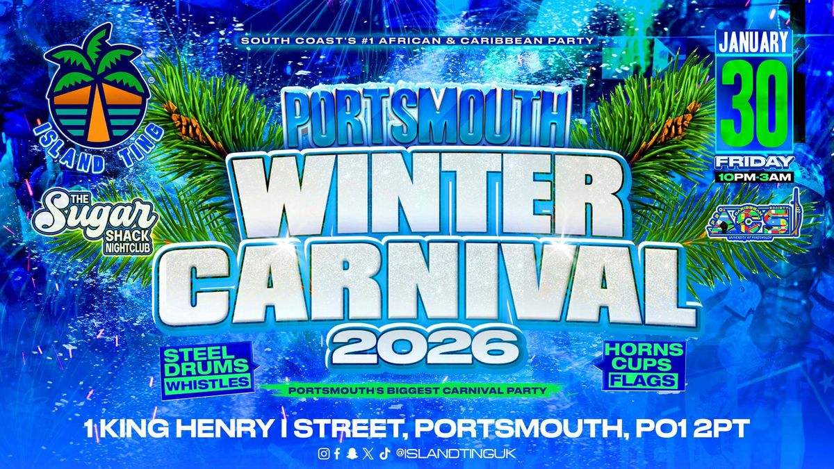 Portsmouth Winter Carnival 2026 🌴🎊 (Island Ting)
