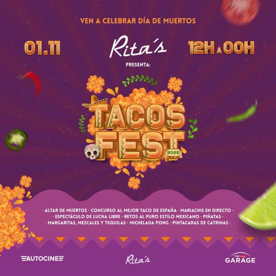 TACOS FEST by Ritas, The Lenovo GARAGE - Autocine Madrid, Alcobendas, 1 ...