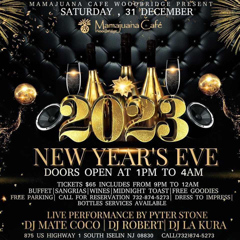 New Year Eve 2023, Mamajuana café Woodbridge Nj, December 31 to January