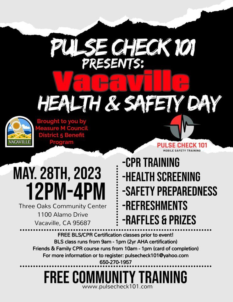 Vacaville Health and Safety Day, Three Oaks Community Center, Vacaville
