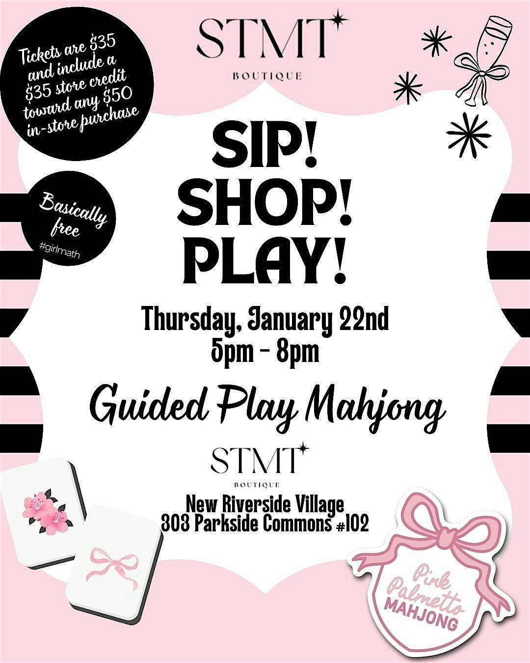 Sip! Shop! Play!