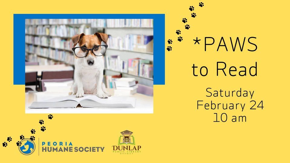 *PAWS to Read, Dunlap Public Library District, February 24 2024
