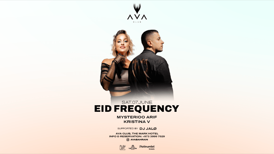 Eid Frequency at Ava Club, 7 June | Event in Manama | AllEvents