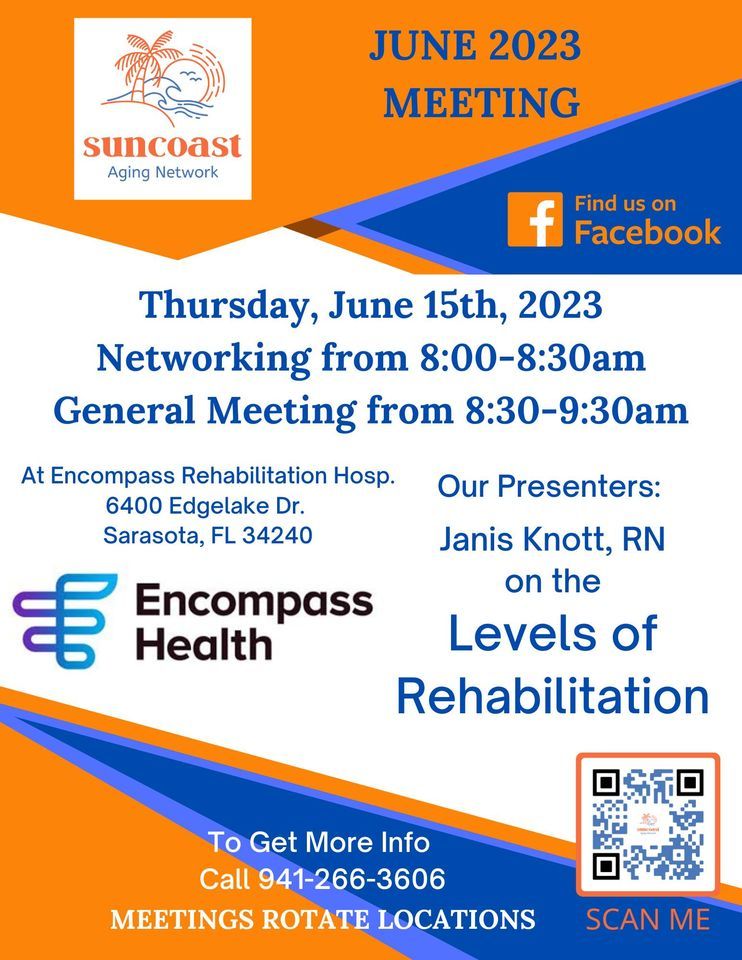 June Monthly Meeting , Health (Rehabilitation Hospital of Sarasota), 15 June 2023