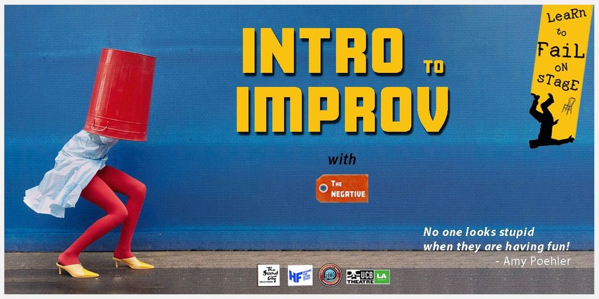 INTRO to IMPROV with The NEGATIVE