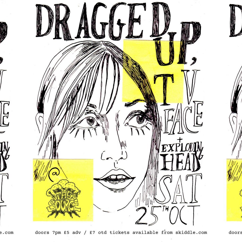 Dragged Up + TV Face + Exploding Head, 25 October | Event in Carlisle | AllEvents