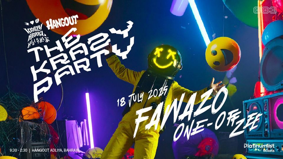 The Krazy Party 003 at Hangout, Bahrain in Manama, 18 July | Event in Manama | AllEvents