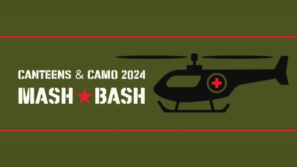 2024 Canteens & Camo MASH BASH, Aero Center Tallahassee 3249 Capital Circle SW Suite 5