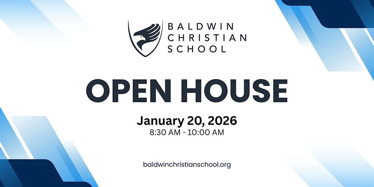 '26 Baldwin Christian School OPEN HOUSE, 20 January | Event in Baldwin | AllEvents