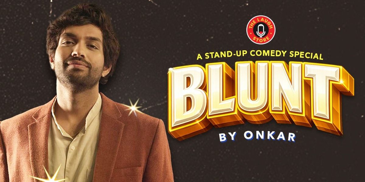 Blunt by Onkar