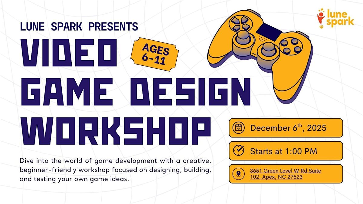 Video Game Design Workshop (Ages 6-11 Years Old), 6 December | Event in Apex | AllEvents