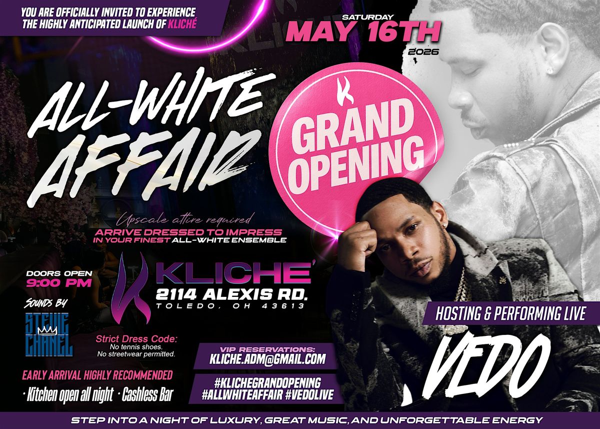 ALL WHITE AFFAIR KLICHÉ GRAND OPENING , 2114 W Alexis Rd, Toledo, 16 ...