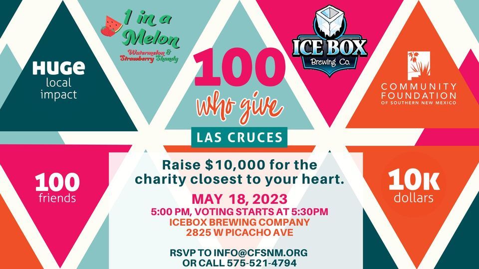 100 Who Give May 2023!, Icebox Brewing Company (Picacho Avenue Brewery