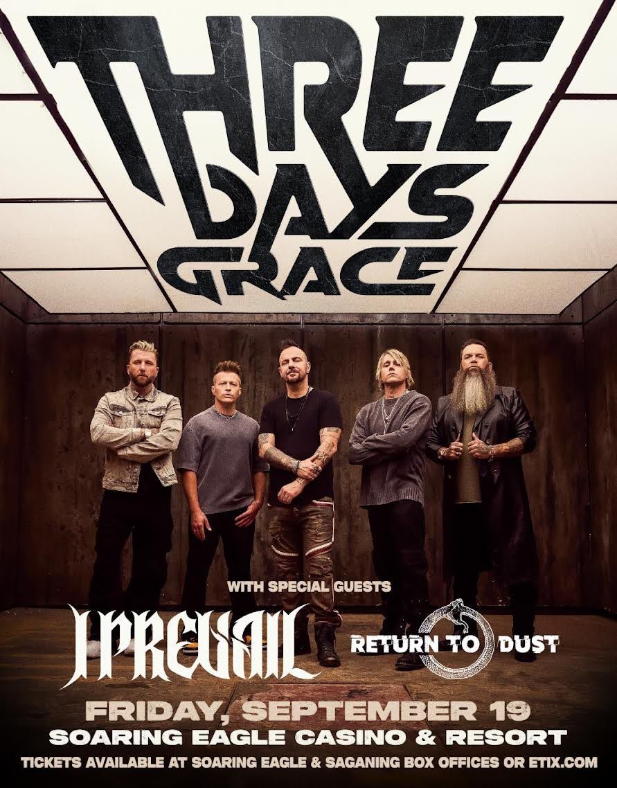 Three Days Grace  I Prevail & Return To Dust, 18 September | Event in Mount Pleasant | AllEvents