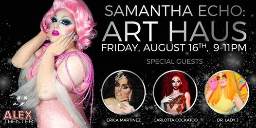 Samantha Echo Art Haus At Alex Theater At The 9 Cleveland