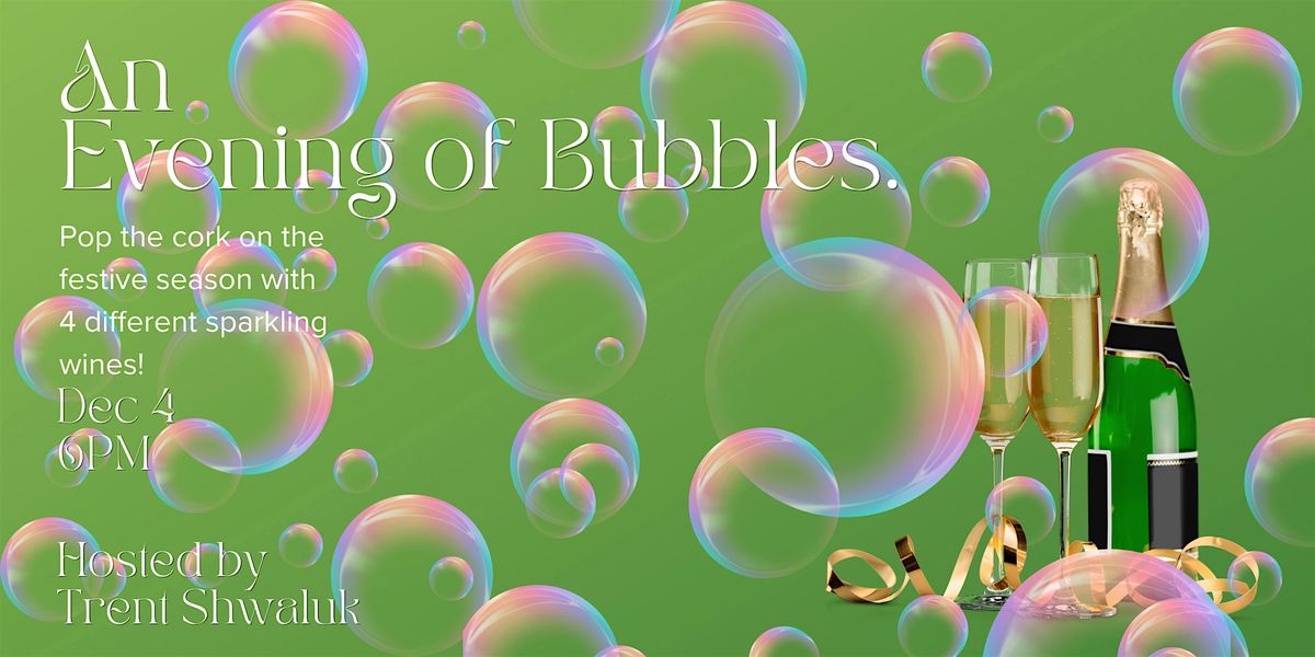 An Evening of Bubbles - Sparkling Wine Tasting at 5Vines, 4 December | Event in Calgary | AllEvents