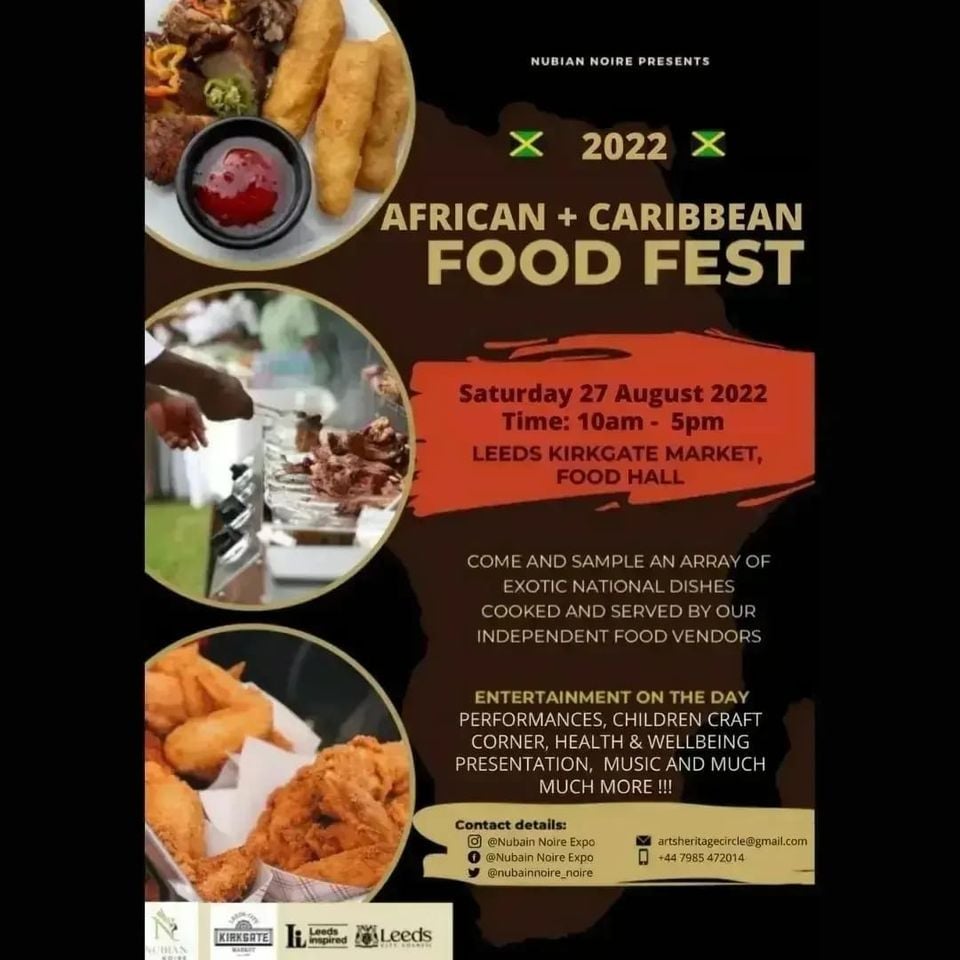 Nubian Noire African + Caribbean Food Fest- Leeds Kirkgate Market, Food Hall