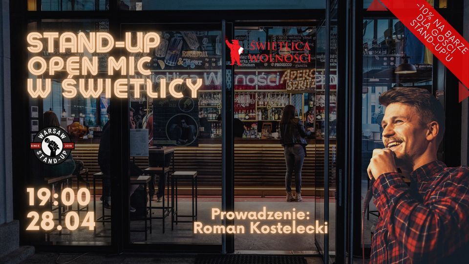 Standup Open Mic Warsaw Standup x Roman Kostelecki, Świetlica